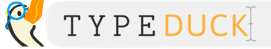 TypeDuck